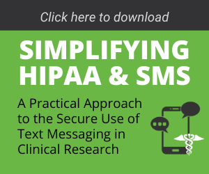 HIPAA and SMS in Clinical Research