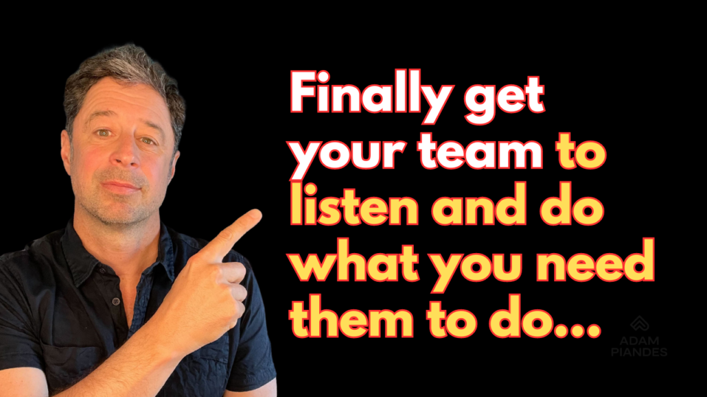 Get Your Team to Do What You Want